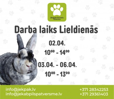 Izmaiņas darba laikā Lieldienās